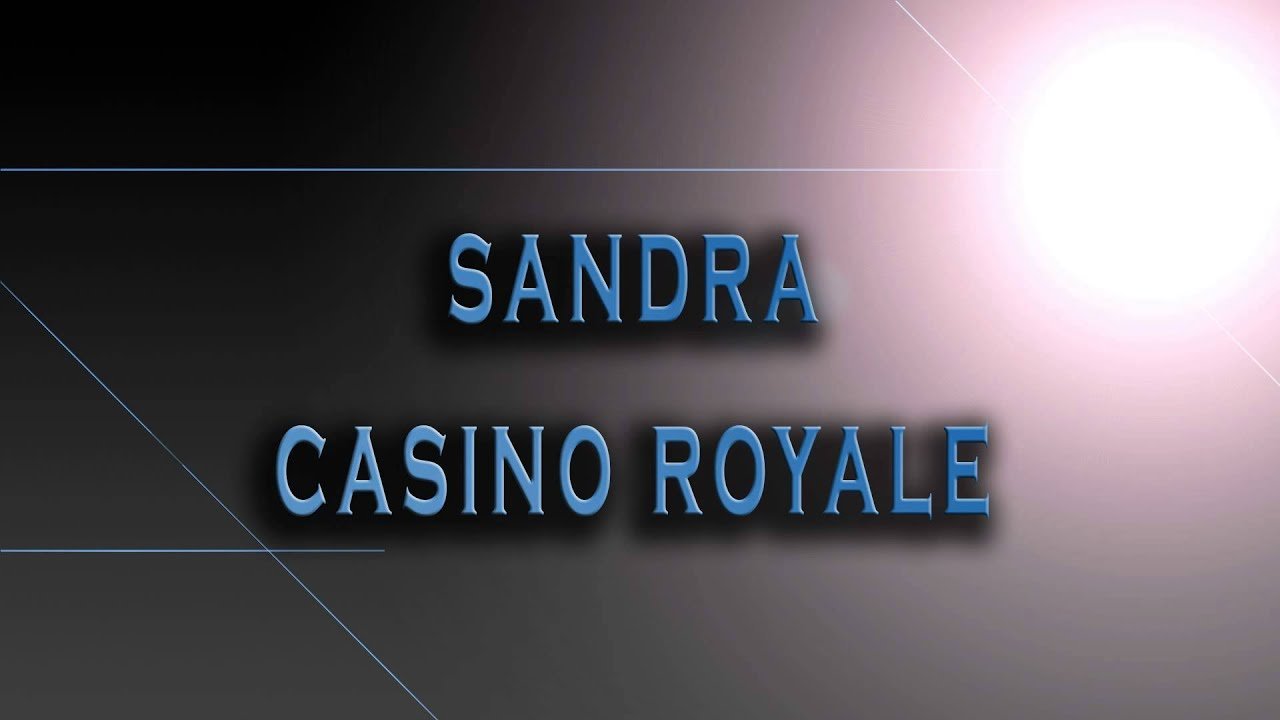 Sandra-Casino Royale [HD AUDIO] - YouTube