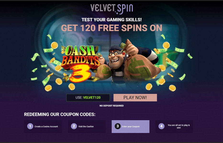 Velvet Spin No Deposit Bonus - 120 Free Spins or $100 Free Chip